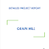 Project Report on Grain Mill