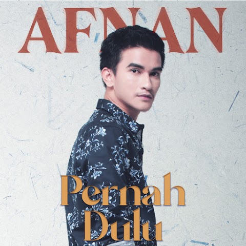 Afnan - Pernah Dulu MP3