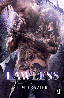 Lawless- T. M. Frazier