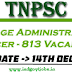 TNPSC VAO 2016 Exam Apply Online (813 Vacancies) Last Date 31st December 2015  Read more: 