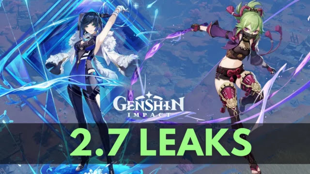genshin impact 2.7 version, genshin impact 2.7 banner, genshin 2.7 characters, genshin 2.7 events, genshin 2.7 leaks