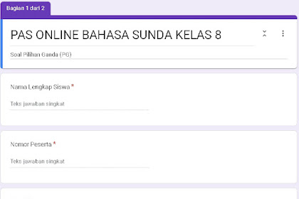 FORM SOAL PAS ONLINE BAHASA SUNDA KELAS 8 SEMESTER 1 KURIKULUM 2013