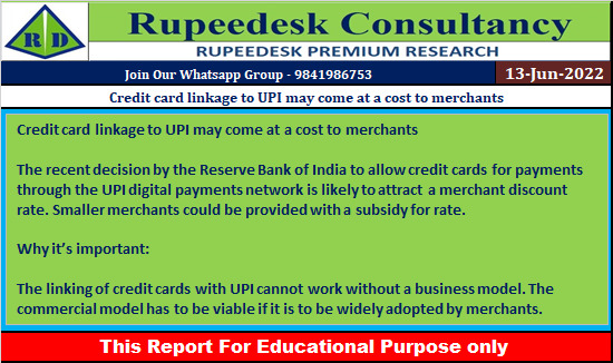 Credit card linkage to UPI may come at a cost to merchants - Rupeedesk Reports - 13.06.2022