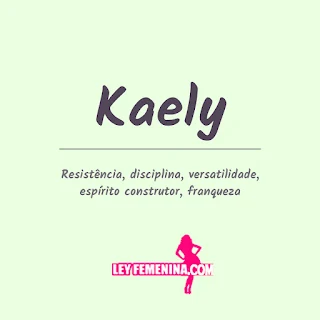 significado del nombre Kaely