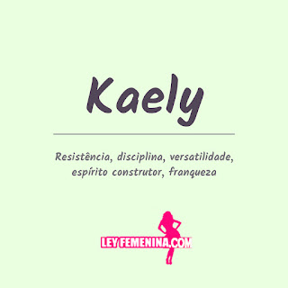 significado del nombre Kaely