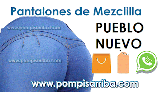 Pantalones de Mezclilla en Pueblo Nuevo