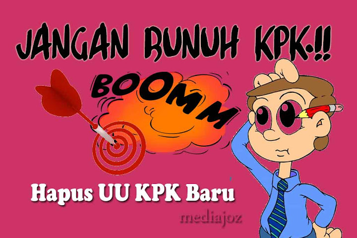 Jangan Bunuh KPK, Hapus UU KPK Baru