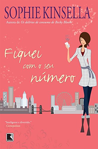 Fiquei com Seu Número | Sophie Kinsella