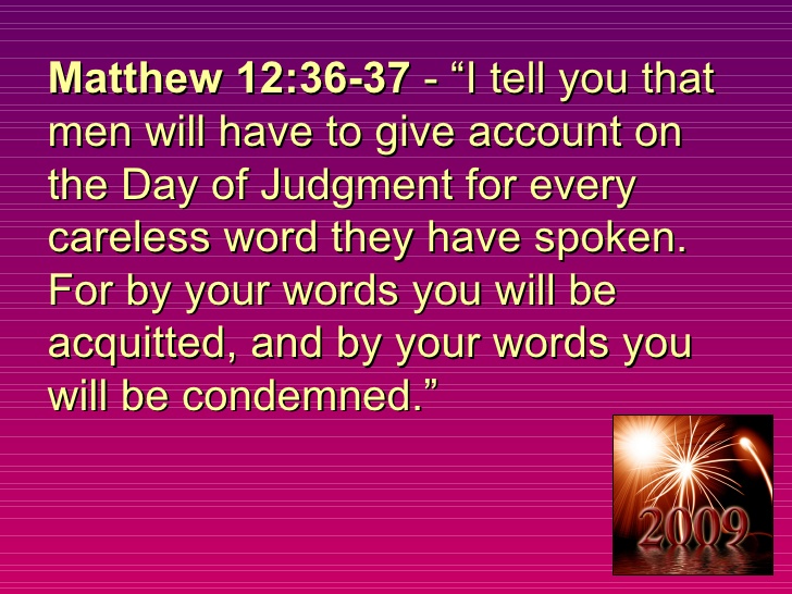 Prayer Pointers Matthew 12 36 37 My Words Will Not Condemn Me