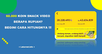60.000 Koin Snack Video Berapa Rupiah? Aplikasi Penghasil Uang 2023