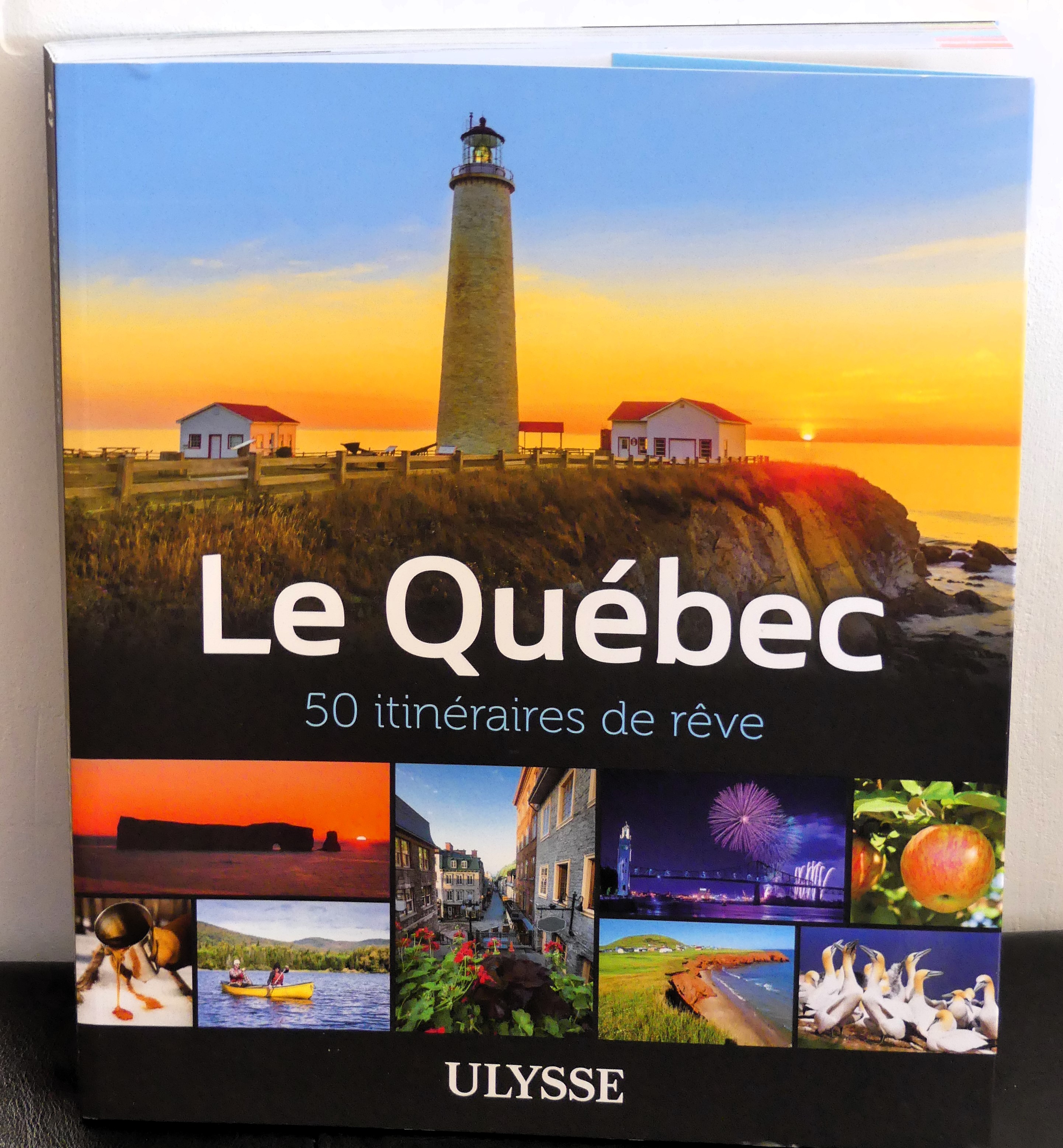 Le Québec en 50 itinéraires de rêve