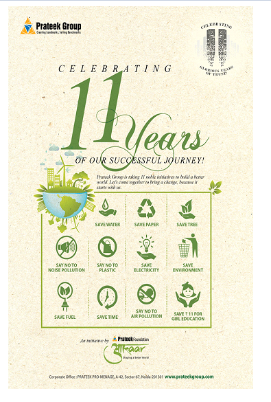  Prateek Group is celebrating 11 years of its successful journey with an 11 noble initiatives drive