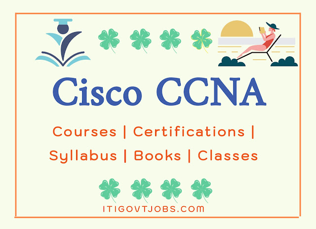 Cisco CCNA Courses | Certifications | Syllabus | Books
