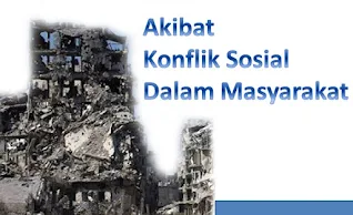 Akibat Konflik Sosial Dan Contohnya Dalam Masyarakat