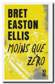 Avis livre Moins zéro, Bret Easton Ellis