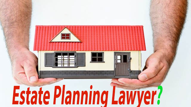What questions 4 should I ask my estate planning lawyer,