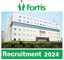 Fortis Healthcare & Hospital job Notification 2024, Apply Online - No Fees required