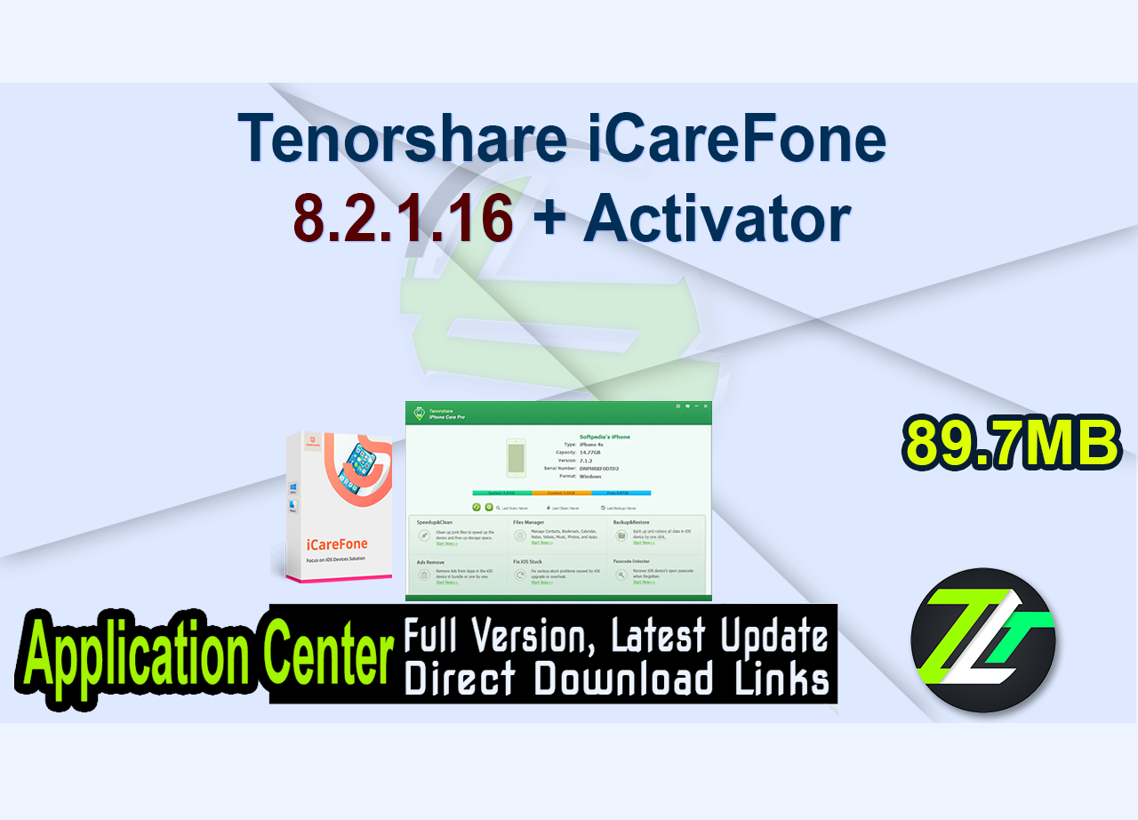 Tenorshare iCareFone 8.2.1.16 + Activator