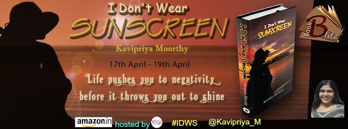 Book Blitz:  I Don't Wear Sunscrean by Kavipriya Moorthy