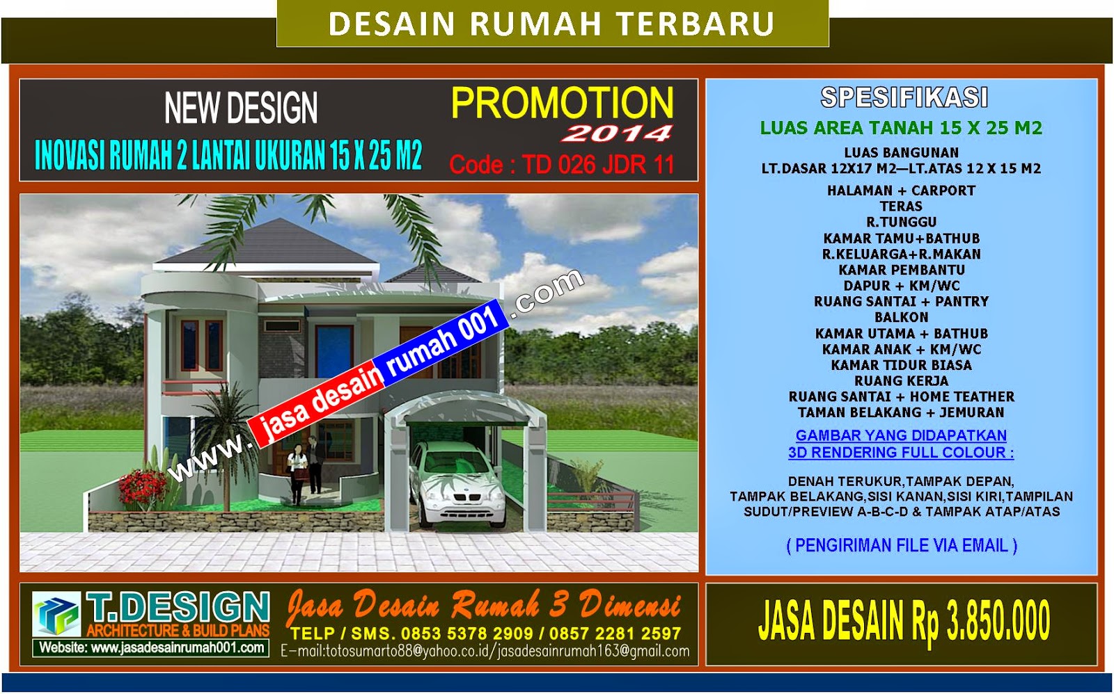 JASA DESAIN RUMAH T DESIGN DESAIN RUMAH 2 LANTAI UKURAN 15 X25 M2