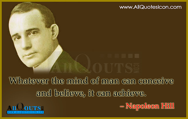 Napoleon Hill Life Quotes in English, Napoleon Hill  Motivational Quotes in English, Napoleon Hill  Inspiration Quotes in English, Napoleon Hill  HD Wallpapers, Napoleon Hill  Images, Napoleon Hill  Thoughts and Sayings in English, Napoleon Hill  Photos, Napoleon Hill Wallpapers, Napoleon Hill  English Quotes and Sayings,English Manchi maatalu Images-Nice English Inspiring Life Quotations With Nice Images Awesome English Motivational Messages Online Life Pictures In English Language Fresh  English Messages Online Good English Inspiring Messages And Quotes Pictures Here Is A Today Inspiring English Quotations With Nice Message Good Heart Inspiring Life Quotations Quotes Images In English Language English Awesome Life Quotations And Life Messages Here Is a Latest Business Success Quotes And Images In English Langurage Beautiful English Success Small Business Quotes And Images Latest English Language Hard Work And Success Life Images With Nice Quotations Best English Quotes Pictures Latest English Language Kavithalu And English Quotes Pictures Today English Inspirational Thoughts And Messages Beautiful English Images And Daily Good  Pictures Good AfterNoon Quotes In Teugu Cool English New English Quotes English Quotes For WhatsApp Status  English Quotes For Facebook English Quotes ForTwitter Beautiful Quotes In AllQuotesIcon English Manchi maatalu In AllQuotesIcon. and more available here.