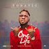 MUSIC: Vosavic - One Life | @Vosavic