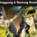 Cerita Rakyat : Roro Jonggrang & Bandung Bondowoso