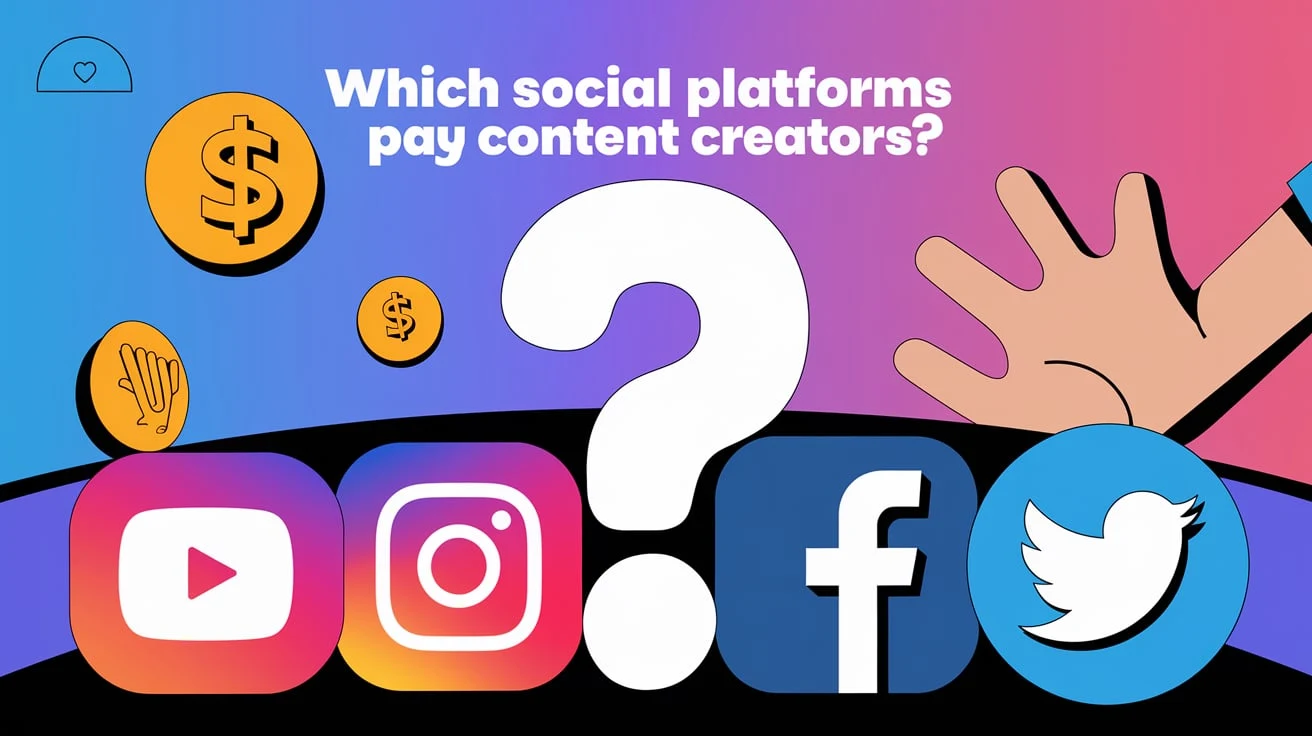 Which Social Platforms Pay Content Creators? Which Social Platforms Pay Content Creators?