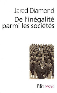 De l'inégalité parmi les sociétés - Jared Diamond