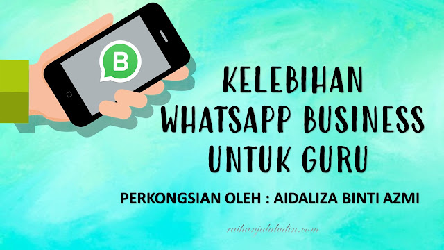 Kelebihan Whatsapp Business Untuk Guru