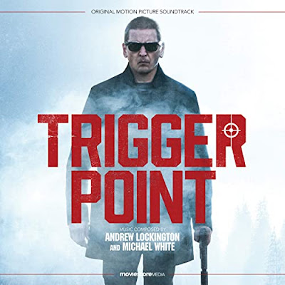 Trigger Point Soundtrack Andrew Lockington Michael White