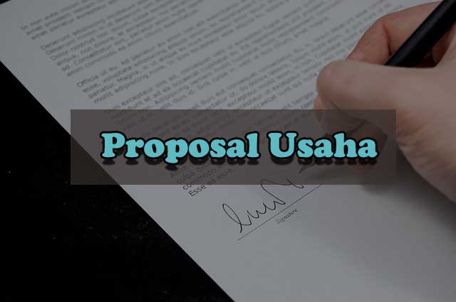 Contoh Proposal Usaha yang sering digunakan Pengusaha Sukses