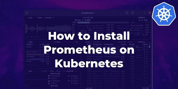 How to Install Prometheus on Kubernetes
