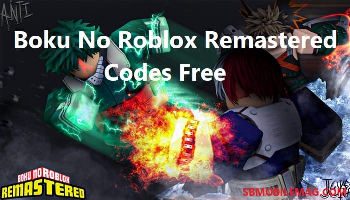 Boku No Roblox Remastered Codes Free 2021 June Sb Mobile Mag - codes for roblox boku no roblox remastered may