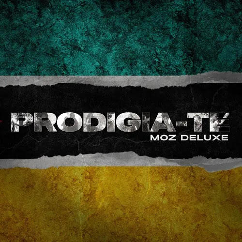 Prodigio - PRODIGIA-TE (Moz Deluxe) 2022