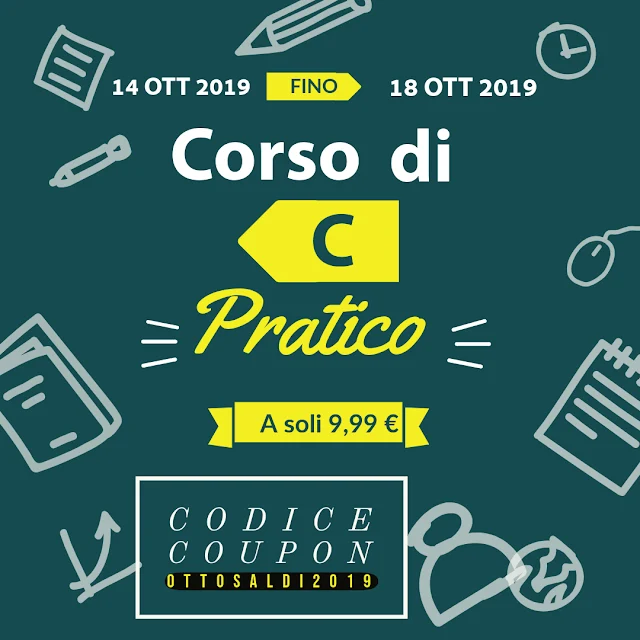  https://www.udemy.com/course/corso-pratico-di-c/?couponCode=OTTOSALDI2019