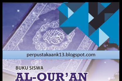 Buku Siswa Al Quran Hadis Kelas X MA Revisi KMA Nomor 183 Tahun 2019