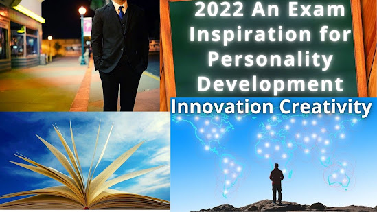 2022 An Exam Inspiration for Personality Development