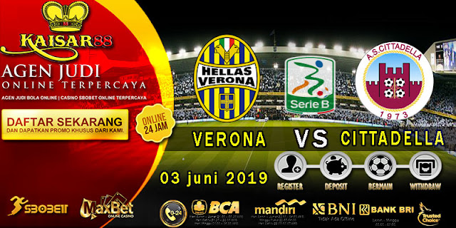 Prediksi Bola Terpercaya Italan Serie B Verona vs Cittadella 3 Juni 2019