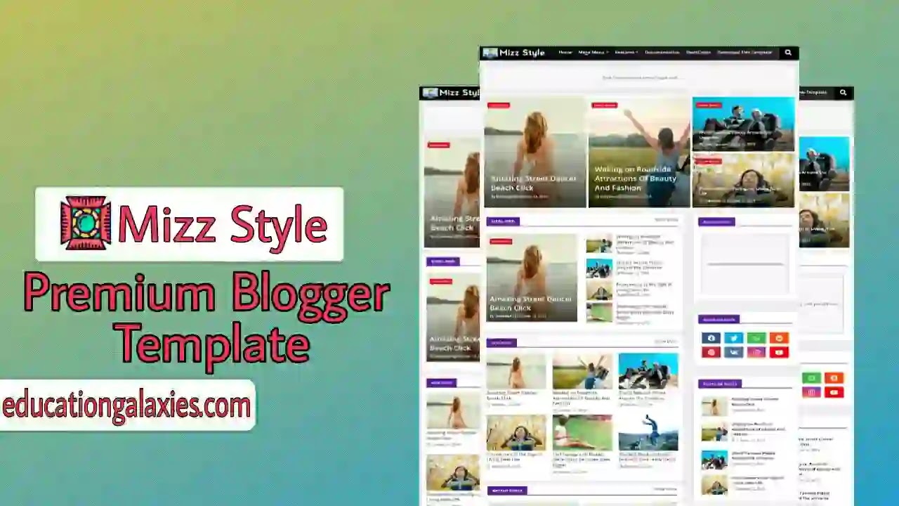 Mizz Style Premium Blogger Template Free Download Now Latest