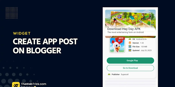 How to Create App Post on Blogger