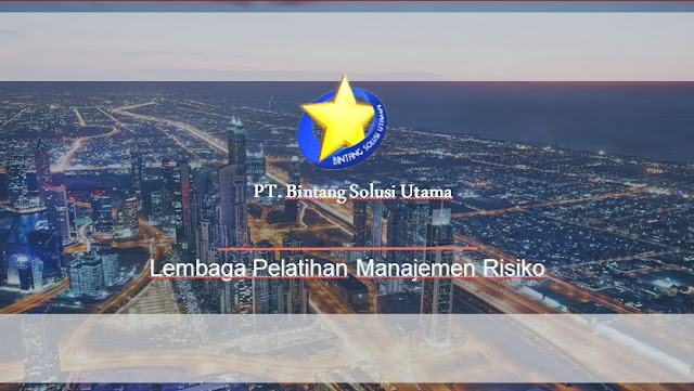 Lembaga Pelatihan Manajemen Risiko, Tujuan Pelatihan Manajemen Risiko, Materi Pelatihan Manajemen Risiko, Pelatihan Manajemen Risiko, Jadwal Pelatihan Manajemen Risiko 2018