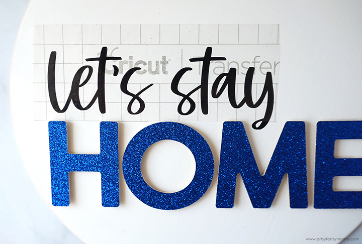 "Let's Stay Home" Sign with Free Cut File