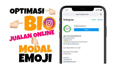 Optimasi Bio Instagram Jualan Online Modal Emoji