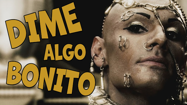 Dime Algo Bonito - Parodia 300