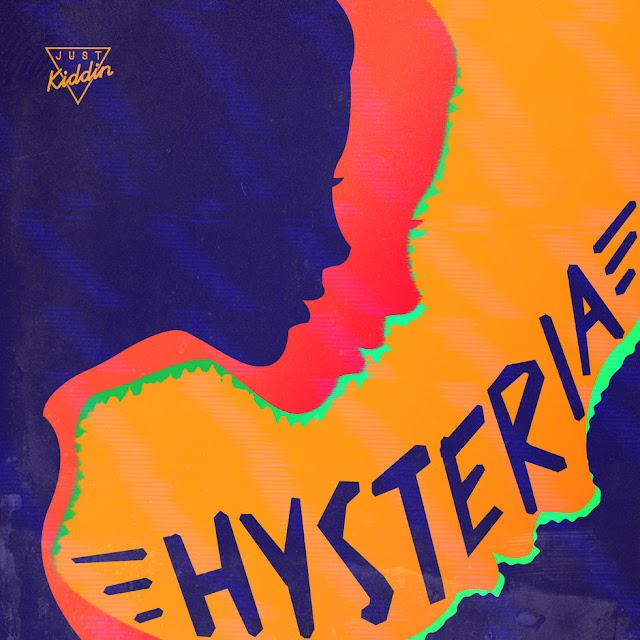 Just Kiddin - Hysteria (Single) [iTunes Plus AAC M4A]