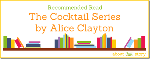 Recommended Read: The Cocktail Series by Alice Clayton
