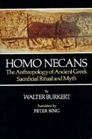 [PDF] Homo Necans: The Anthropology of Ancient Greek Sacrificial Ritual and Myth by Walter Burkert, Peter Bing