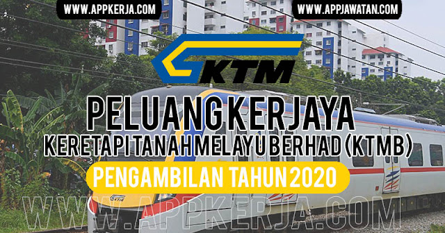 Jawatan Kosong di Keretapi Tanah Melayu Berhad (KTMB)