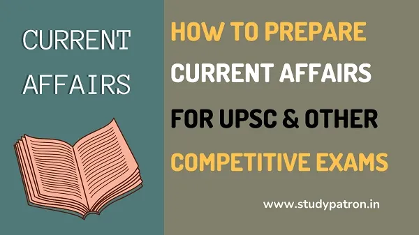 How to Prepare Current Affairs For Competitive Exams